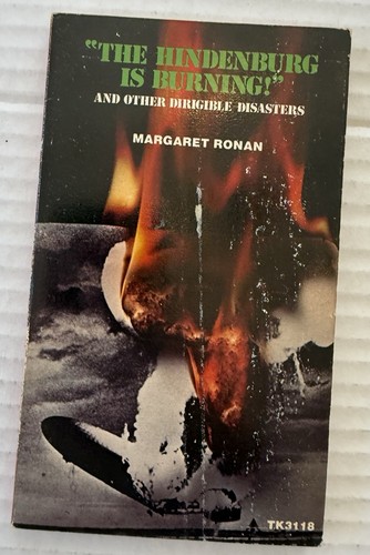 Hindenburg burning other - is, burning!